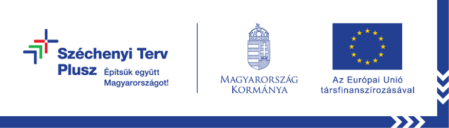 Széchenyi Terv Plusz – Magyarország Kormánya – Az Európai Unió társfinanszírozásával – Vállalkozásfejlesztés